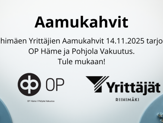 Riihimäen Yrittäjät Aamukahvit 14.11. 2025 OP Häme ja Pohjola Vakuutus