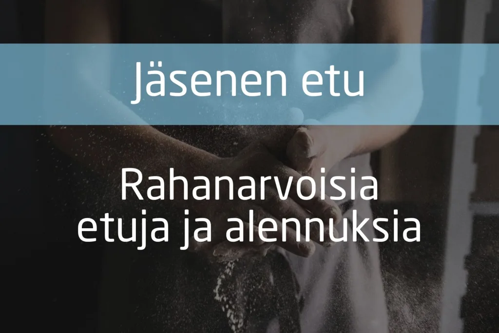 Jäsenen etu - Rananarvoisia etuja ja alennuksia