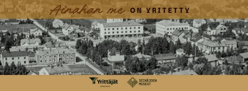 Seinäjoen Yrittäjät_Ainahan me on yritetty2026