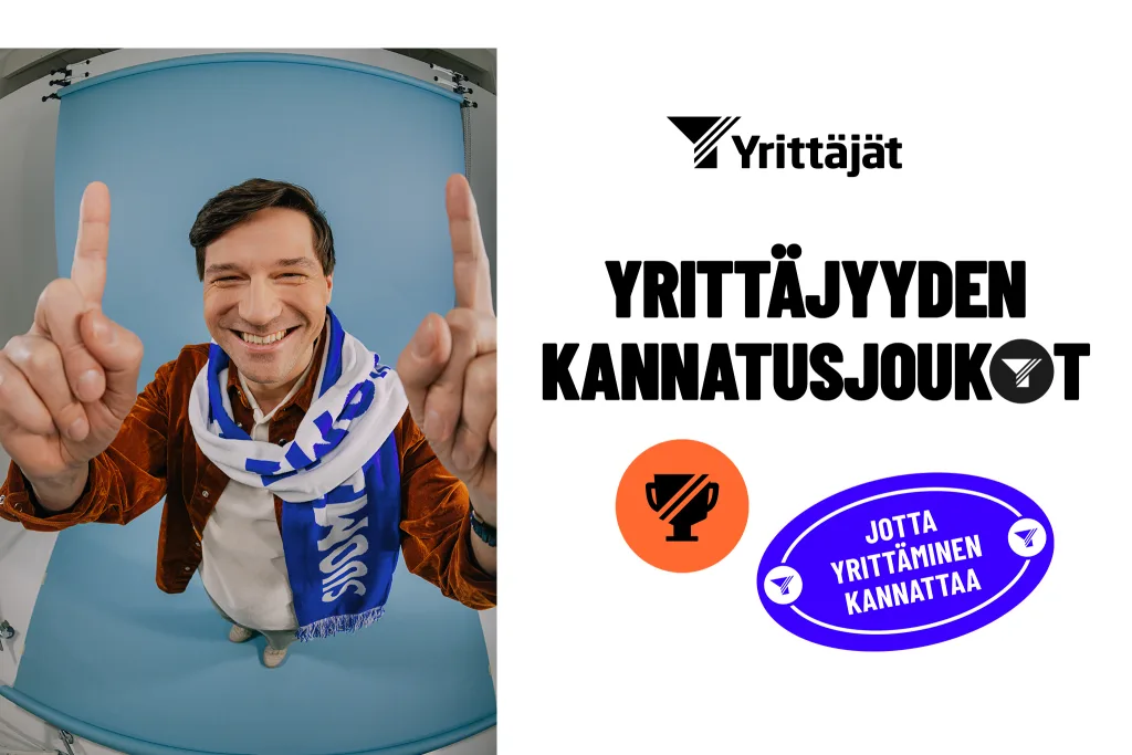 Yrittäjyyden kannatusjoukot - jotta yrittäminen kannattaa