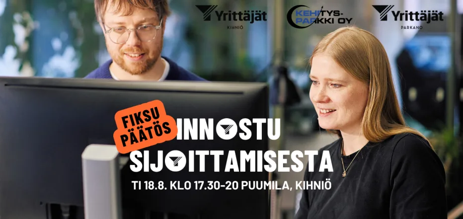 Innostu sijoittamisesta -yrittäjäilta Puumilassa Kihniössä 18.8. Kuvassa kaksi henkilöä tietokoneen äärellä sekä tapahtuman tiedot ja järjestäjien logot.