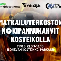 Tumma tapahtumabanneri, jossa nokipannu roikkuu nuotion yllä liekkien keskellä. Bannerissa lukee “Matkailuverkoston nokipannukahvit kosteikolla”. Alareunassa tapahtuman aika “Ti 16.6. klo 9–10.30” sekä paikka “Isonevan kosteikko, Parkano”. Yläreunassa Euroopan unionin osarahoittama Leader Pohjois-Satakunta -logo sekä Kihniön Yrittäjien, Kehitys-Parkin ja Parkanon Yrittäjien logot.