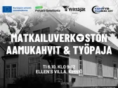 matkailuverkoston aamukahvit ja tyopaja Ellens Villassa