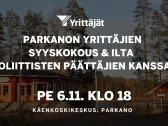 Parkanon Yrittäjien syyskokous ja ilta kaupungin poliittisten päättäjien kanssa Käenkoskella 6.11.2026.