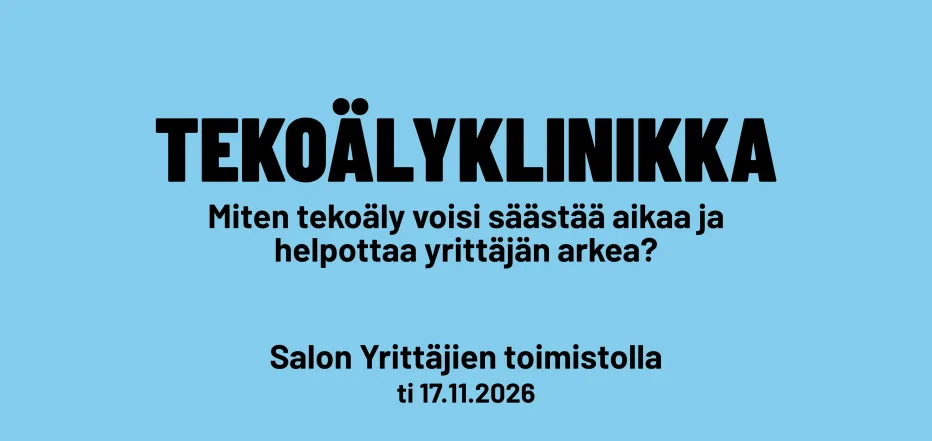 Tekoälyklinikka: Miten tekoäly voisi säästää aikaa ja helpottaa yrittäjän arkea?