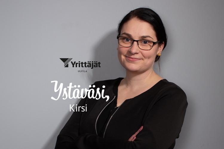 Ystäväsi, Kirsi - Yrittajat.fi