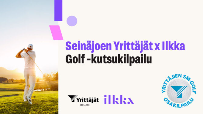 Seinäjoen Yrittäjien x Ilkka Golf-kutsukilpailu