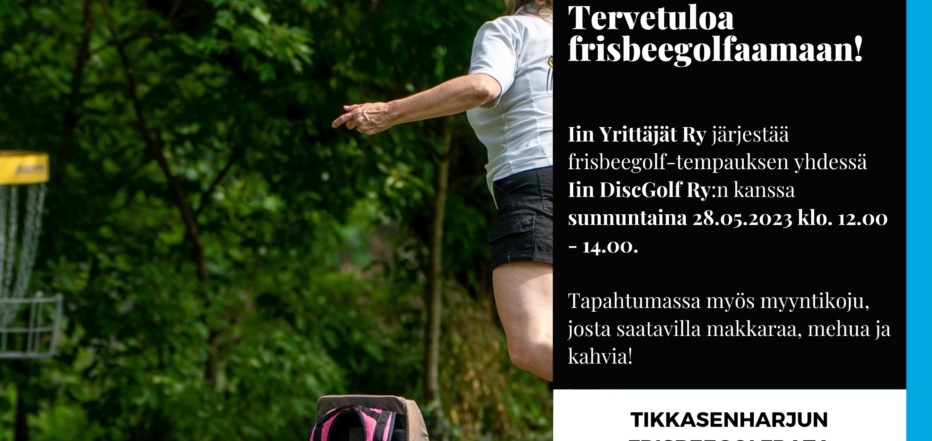 Iin yrittäjät ry järjestää frisbeegolf-tempauksen yhdessä Iin DiscGolf ry:n kanssa