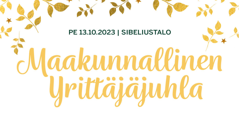 Maakunnallinen Yrittäjäjuhla